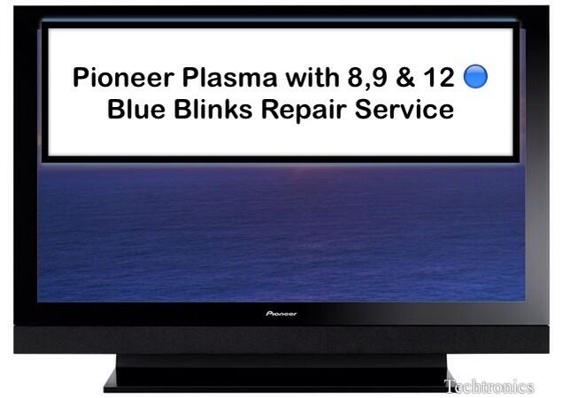 *repair Service* For 8 Blue Blinks Pro-101fd   Pro-151fd,pdp5020fd,pdp6020fd